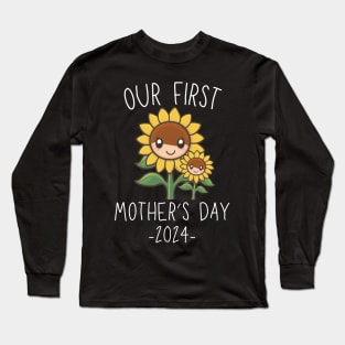 Sunflower Love: Celebrating Our First Mother's Day Together Long Sleeve T-Shirt